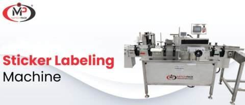 Sticker Labeling Machine - Sticker Labeler -Machpack Process